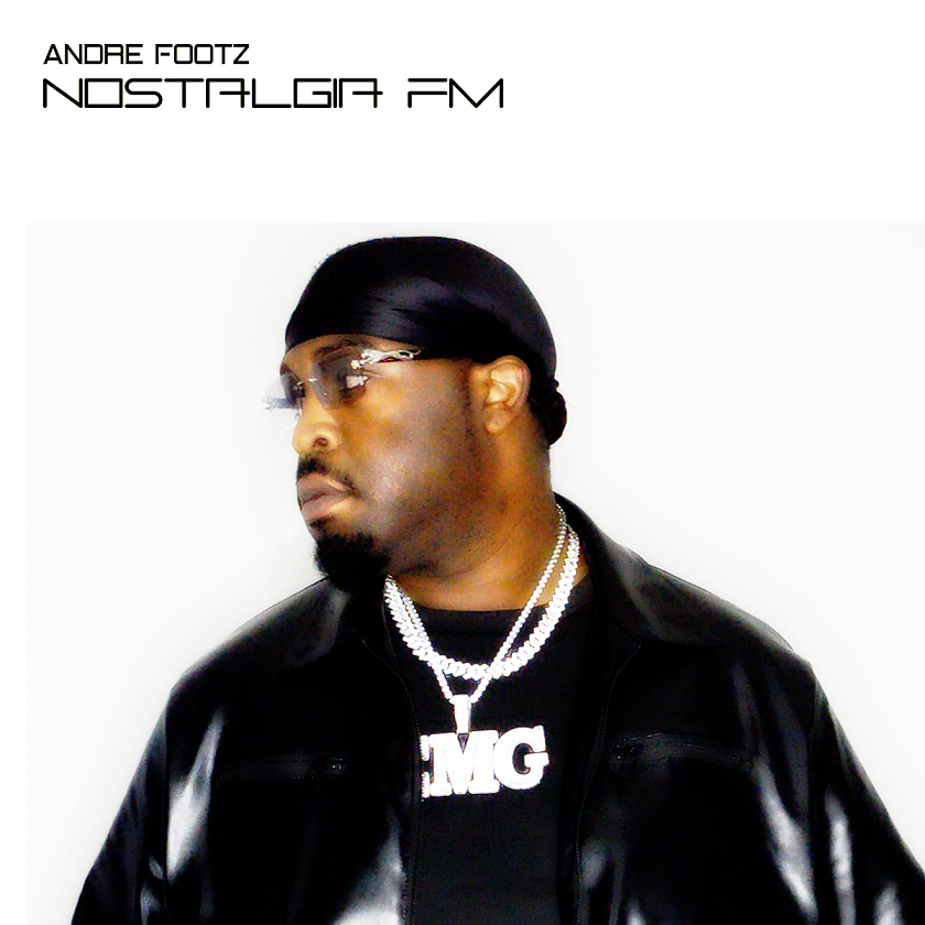Andre Footz Set to Release New Album “Nostalgia FM”